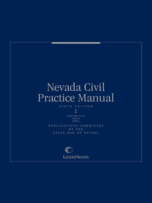 Title details for Nevada Civil Practice Manual by State Bar of Nevada - Wait list